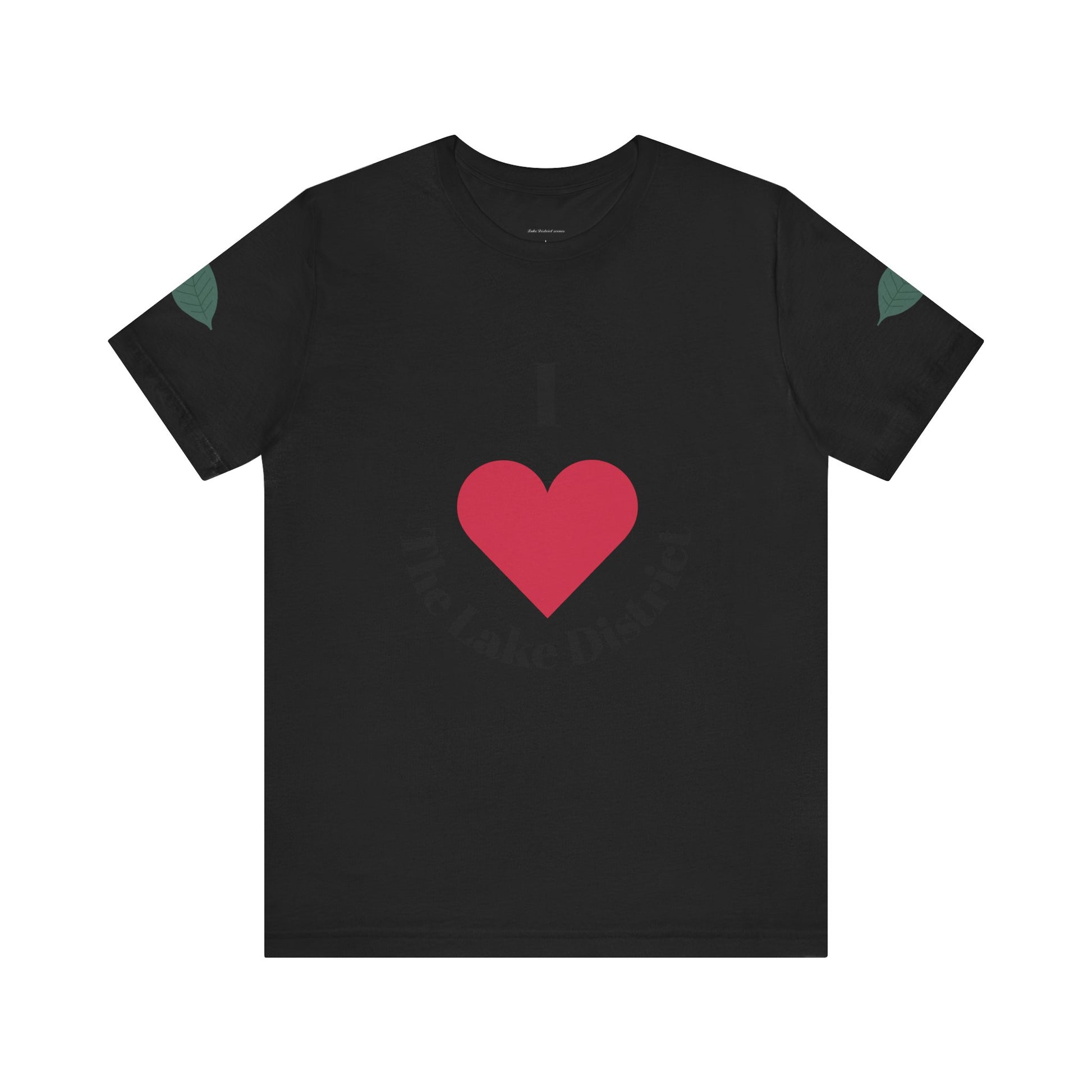 I Love The Lake District Unisex Tee