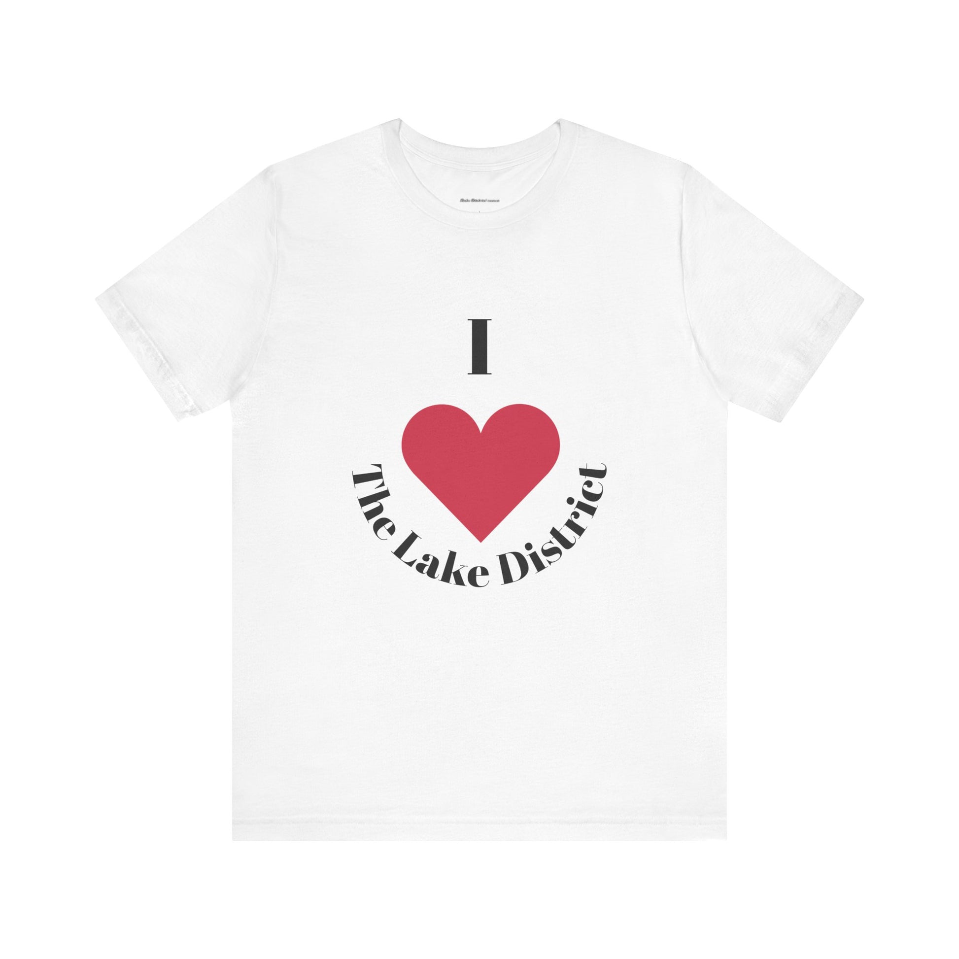 I Love The Lake District Unisex Tee