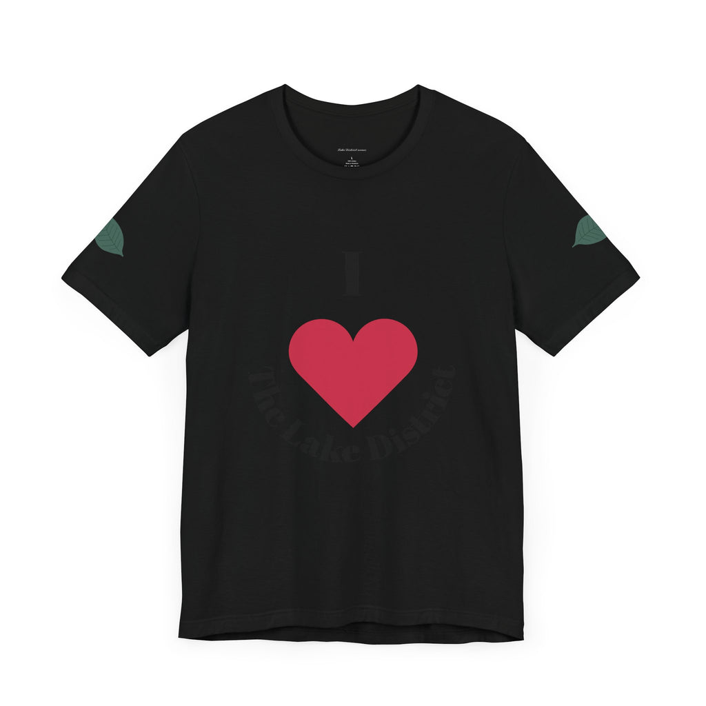 I Love The Lake District Unisex Tee